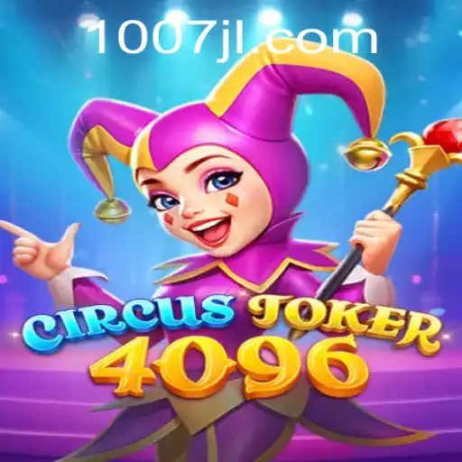 CircusJoker4096: A Thrilling New Adventure in Gaming