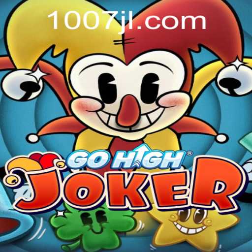 Exploring the Thrilling World of GoHighJoker